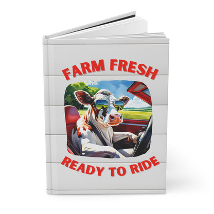 Farm Fresh and Ready to Ride - Hardcover Journal